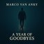 A Year Of Goodbyes