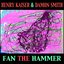 Fan The Hammer