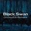 Black Swan (Orchestral Remake)