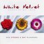White Velvet