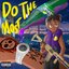 Do The Most (No Coaster) - Single