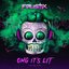 OMG It's LIT Vol. 5 - EP