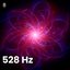 528 Hz Heart Awakening