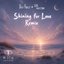 Shining For Love (Deep Forest Remix)