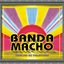 Tesoros De Coleccion - Banda Macho