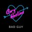 Bad Guy