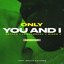 Only You and I (Sped Up)