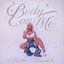 Body on Me