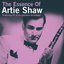 The Essence of Artie Shaw