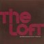 The Loft Vol. 2