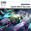 Catch Me If You Can (Original Game Soundtrack)
