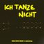 Ich tanze nicht