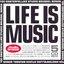 Life is Music