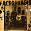 Faces for Radio