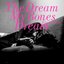The Dream My Bones Dream
