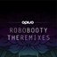 Robo Booty - The Remixes