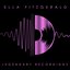 Ella Fitzgerald - Legendary Recordings