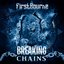 Breaking Chains