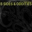 B Sides and Oddities