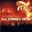 All Things New