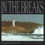 In The Breaks