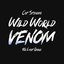 Wild World (Venom: The Last Dance)