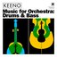 Music for Orchestra: Drums & Bass