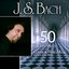 J. S. Bach: The 50 Greatest Pieces of Relaxing Classical Piano Music for Sleep, Study, Work