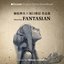 Nobuo Uematsu × Hironobu Sakaguchi Works Collection ~ Music from FANTASIAN