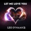 Let Me Love You - Single
