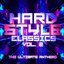 Hardstyle Classics, Vol. 2 : The Ultimate Anthems