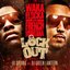 Lockout (Hosted by DJ Drama & DJ Green Lantern)