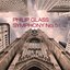 Philip Glass: Symphony No.5 "Requiem, Bardo, Nirmanakaya"