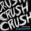 Crushcrushcrush Remixes
