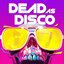 For One Night Only (Dead as Disco Soundtrack Vol 1)