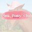 Pink Pony Club
