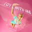 Toy With Me