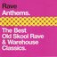 Rave Anthems (disc 2)