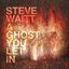 A Ghost You Let In