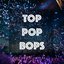 Top Pop Bops
