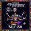 Self-Ish [Explicit]