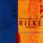 Rilke Projekt - Überfließende Himmel