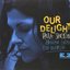 Our Delight