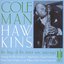 The King Of The Tenor Sax: 1929-1943