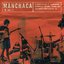 Manchaca Vol. 1 (A Compilation Of Boogarins Memories Dreams Demos And Outtakes From Austin)