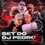 Set do Dj Pedro 3.0 - Single