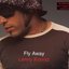 Fly Away [Single]