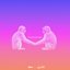 You and Me, Baby - Single
