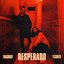 Desperado (feat. TESHER) - Single