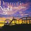 Dramatic Night - Deep 'n' Mellow